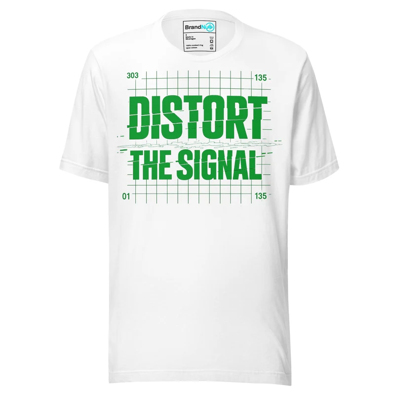 Distort The Signal Techno T Shirt Underground Rave Statement - White