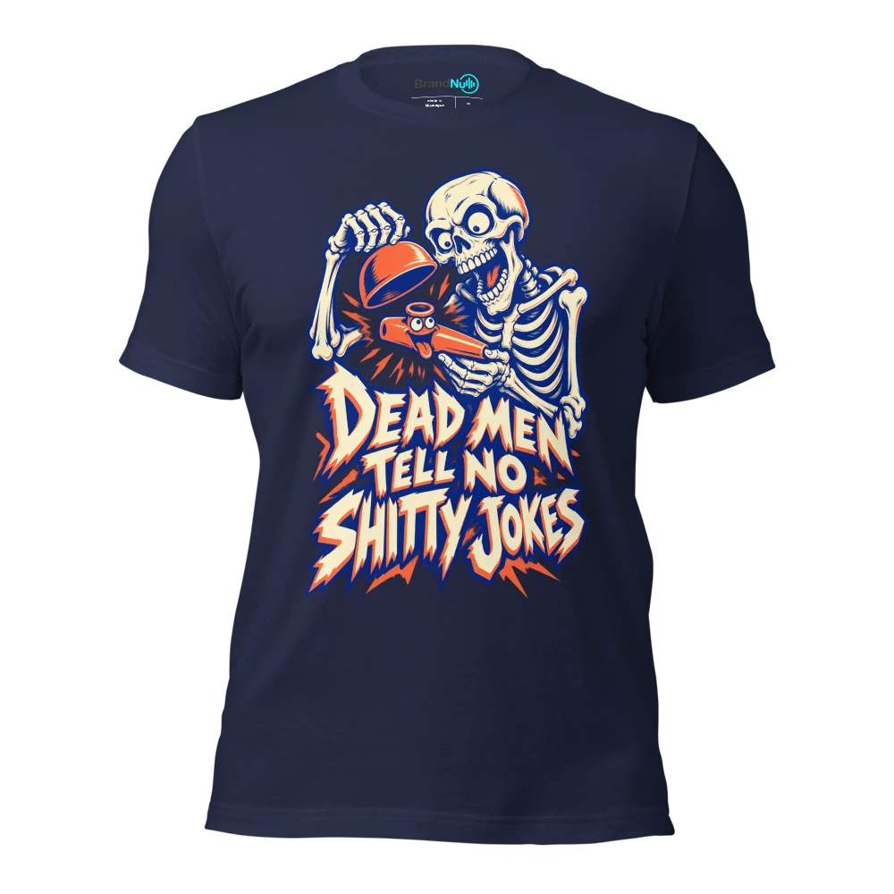 DEAD MEN TELL NO SHITTY JOKES T Shirt Navy Front