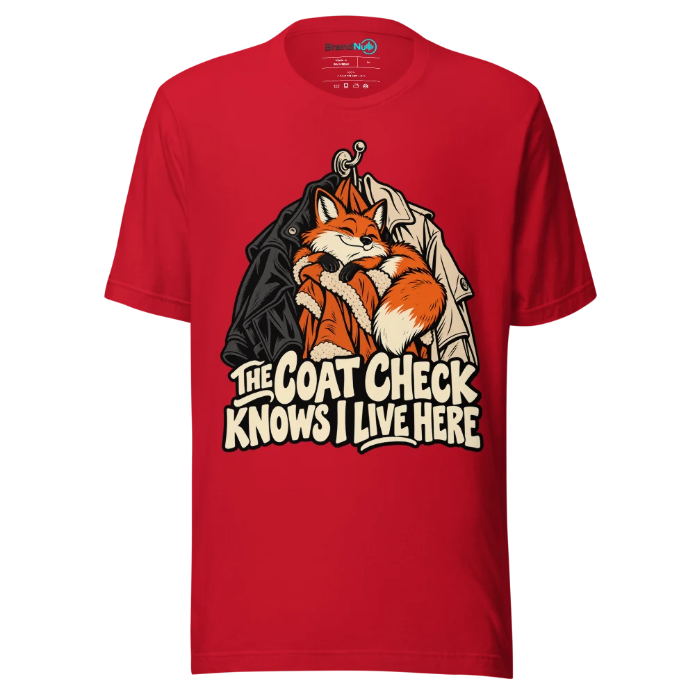 THE COAT CHECK KNOWS I LIVE HERE T Shirt Red Front