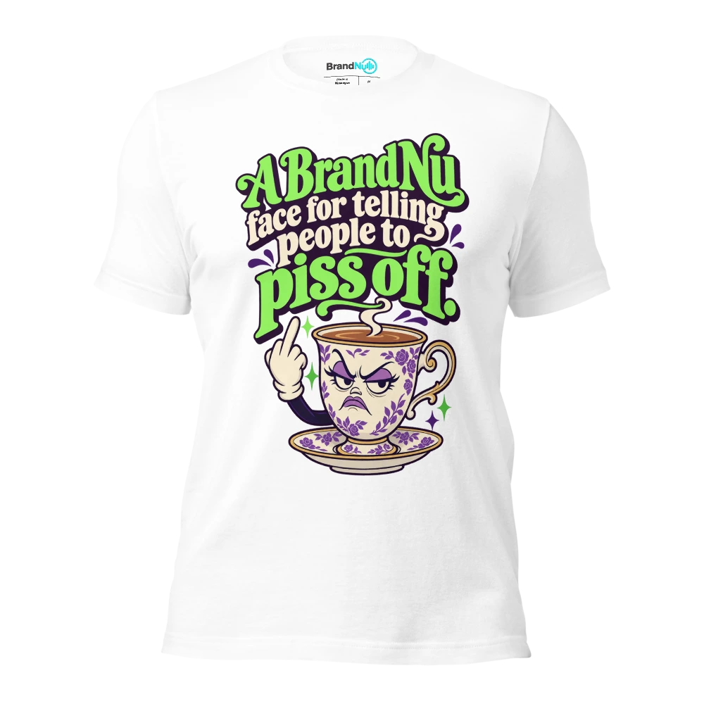 A BrandNu face for telling people to piss off T Shirt White Front