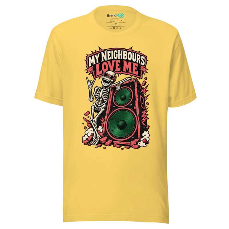 MY NEIGHBOURS LOVE ME T Shirt - Yellow