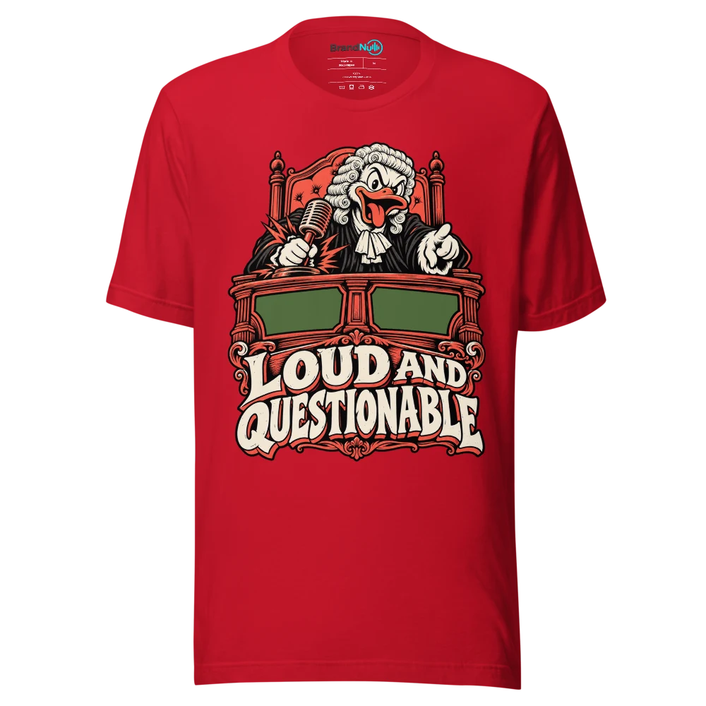 LOUD AND QUESTIONABLE T Shirt Red Front