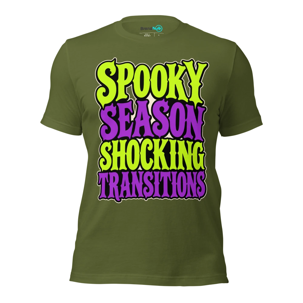 SPOOKY SEASON SHOCKING TRANSITIONS T Shirt Olive Front