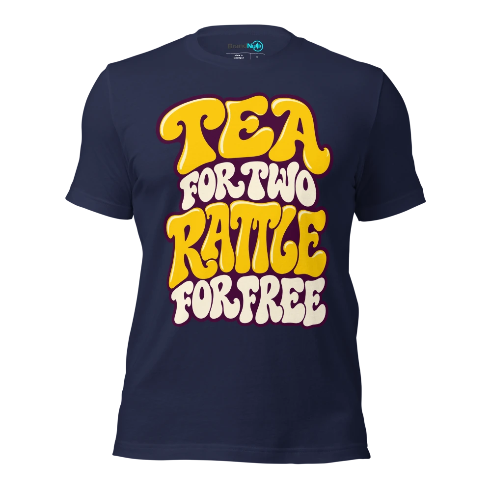 TEA FOR TWO RATTLE FOR FREE T Shirt Navy Front