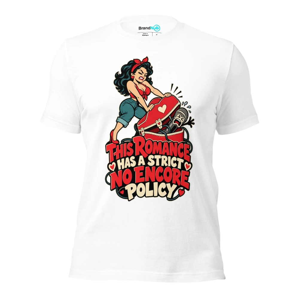 THIS ROMANCE HAS A STRICT NO ENCORE POLICY T Shirt White Front