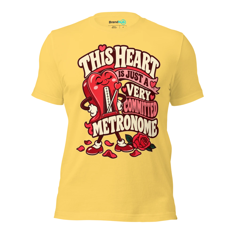 THIS HEART IS JUST A VERY COMMITTED METRONOME T Shirt Yellow Front