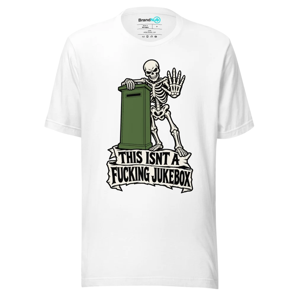 THIS ISNT A FUCKING JUKEBOX T Shirt