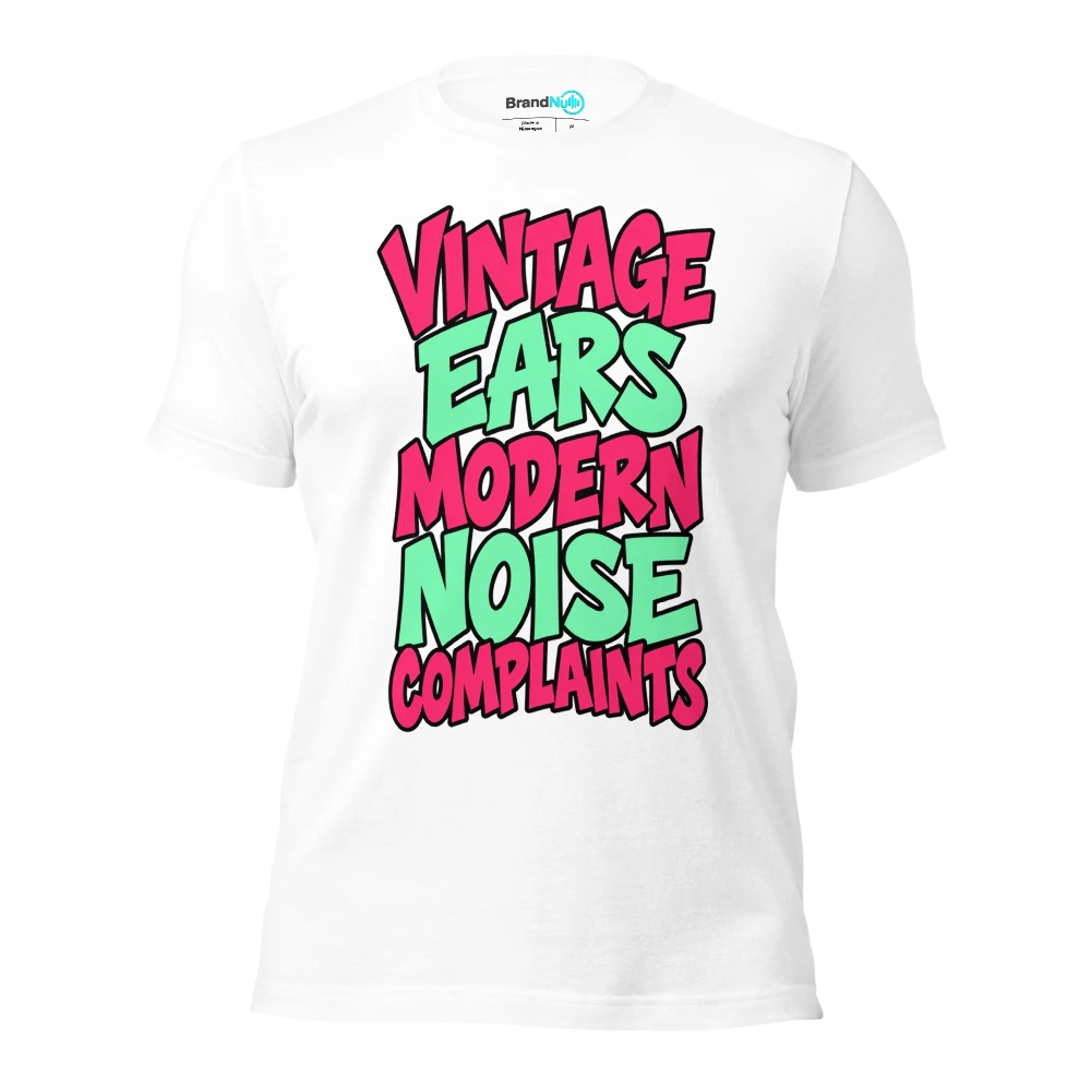 VINTAGE EARS MODERN NOISE COMPLAINTS T Shirt White Front