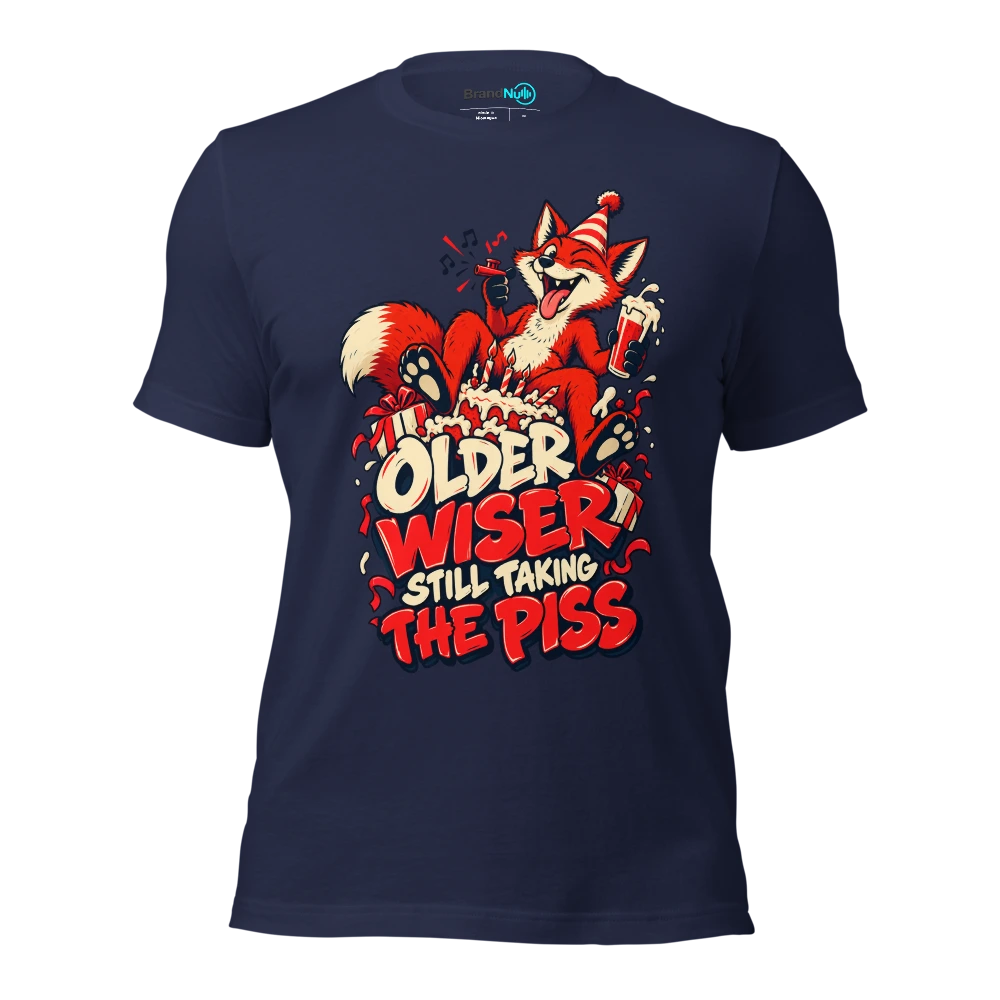OLDER WISER STILL TAKING THE PISS T Shirt Navy Front