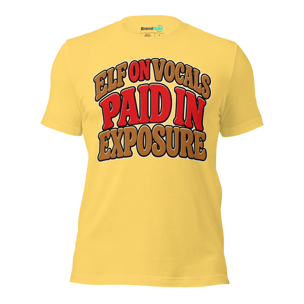 ELF ON VOCALS PAID IN EXPOSURE T Shirt Yellow Front