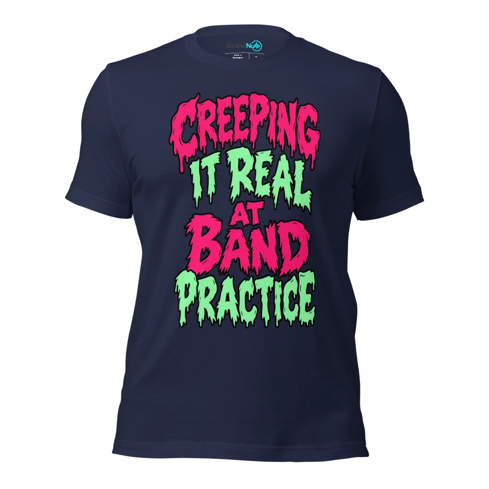 CREEPING IT REAL AT BAND PRACTICE T Shirt Navy Front