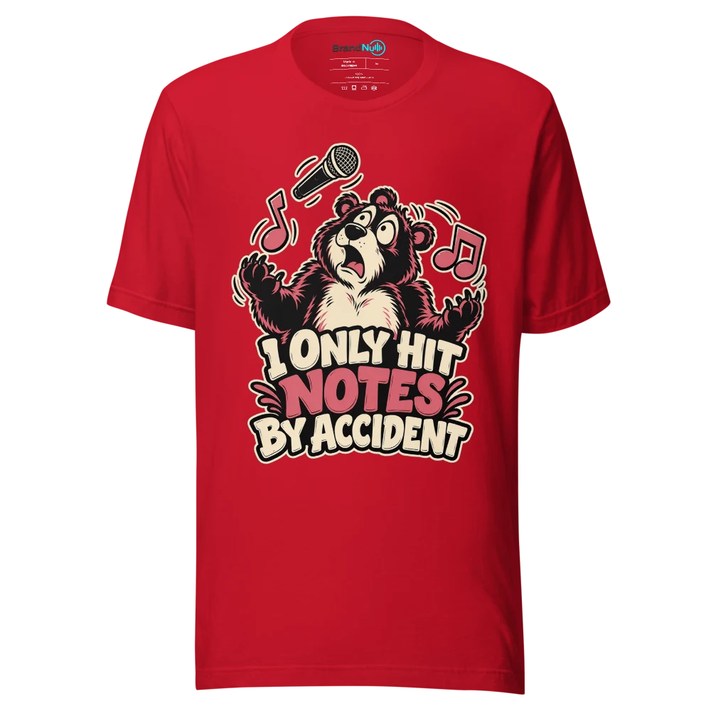 I ONLY HIT NOTES BY ACCIDENT T Shirt Red Front