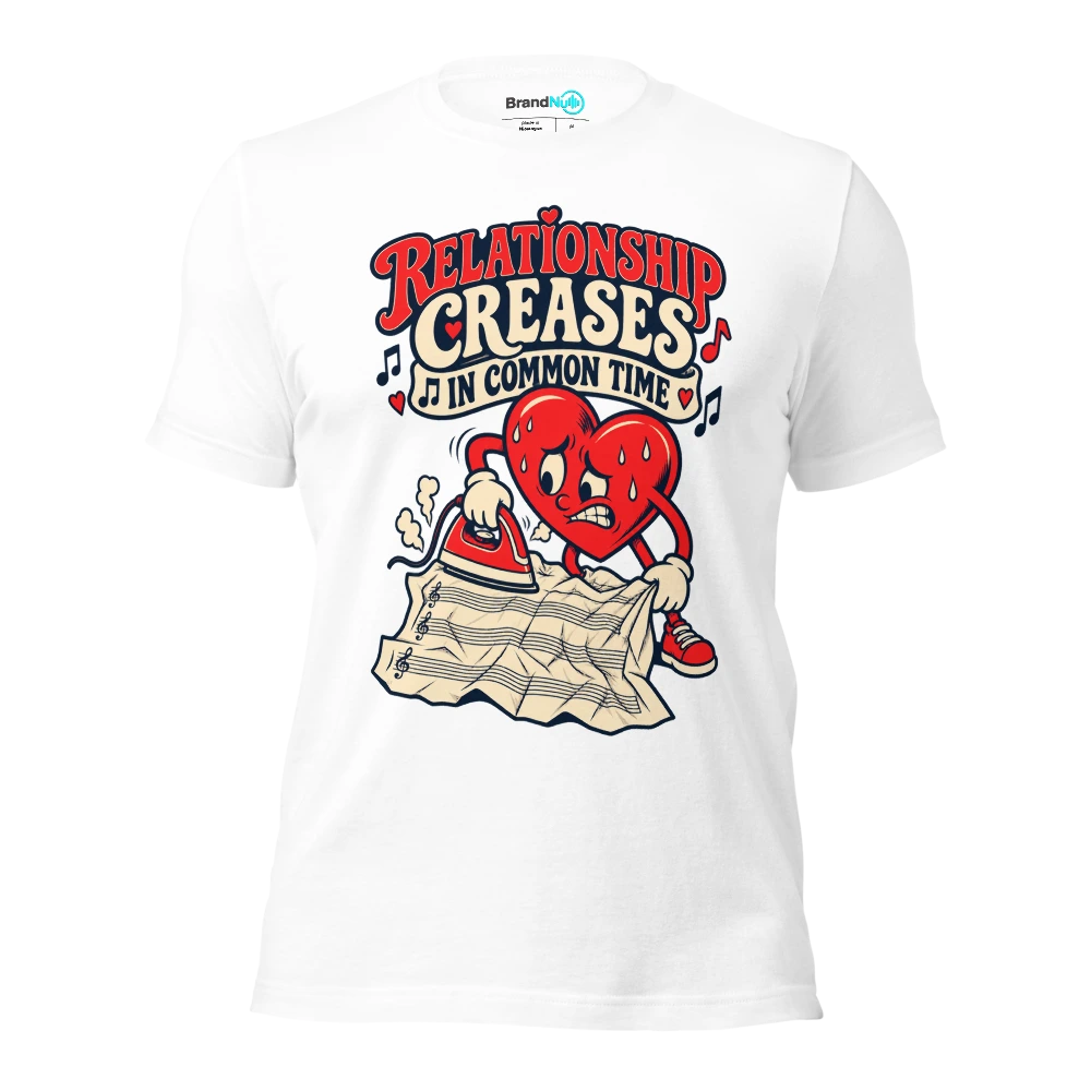 RELATIONSHIP CREASES IN COMMON TIME T Shirt White Front