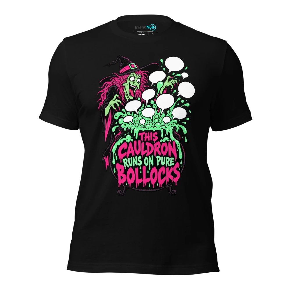 THIS CAULDRON RUNS ON PURE BOLLOCKS T Shirt Black Front