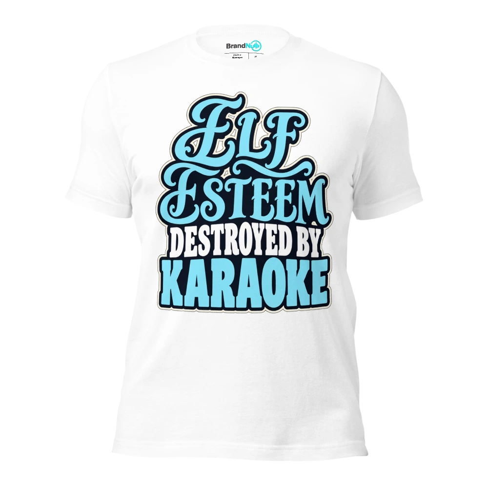 ELF ESTEEM DESTROYED BY KARAOKE T Shirt White Front