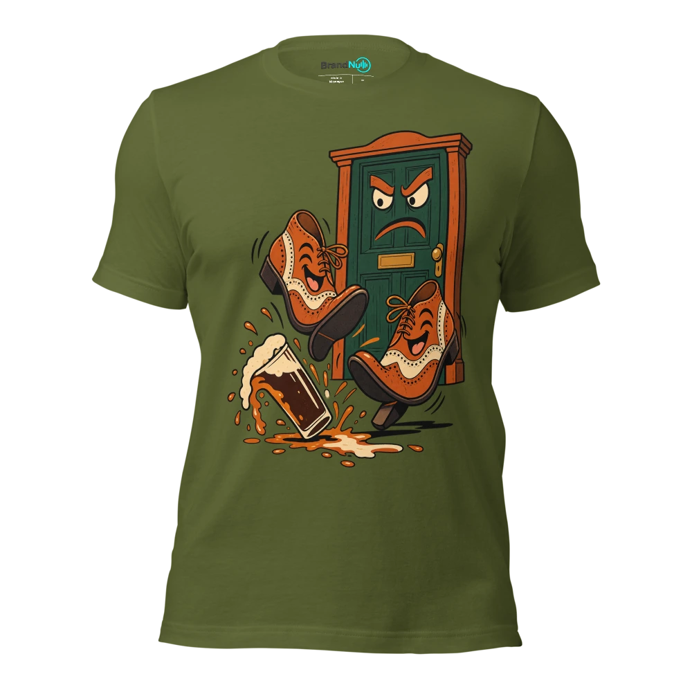 My BrandNu dancing shoes have upset the landlord T Shirt Olive Front