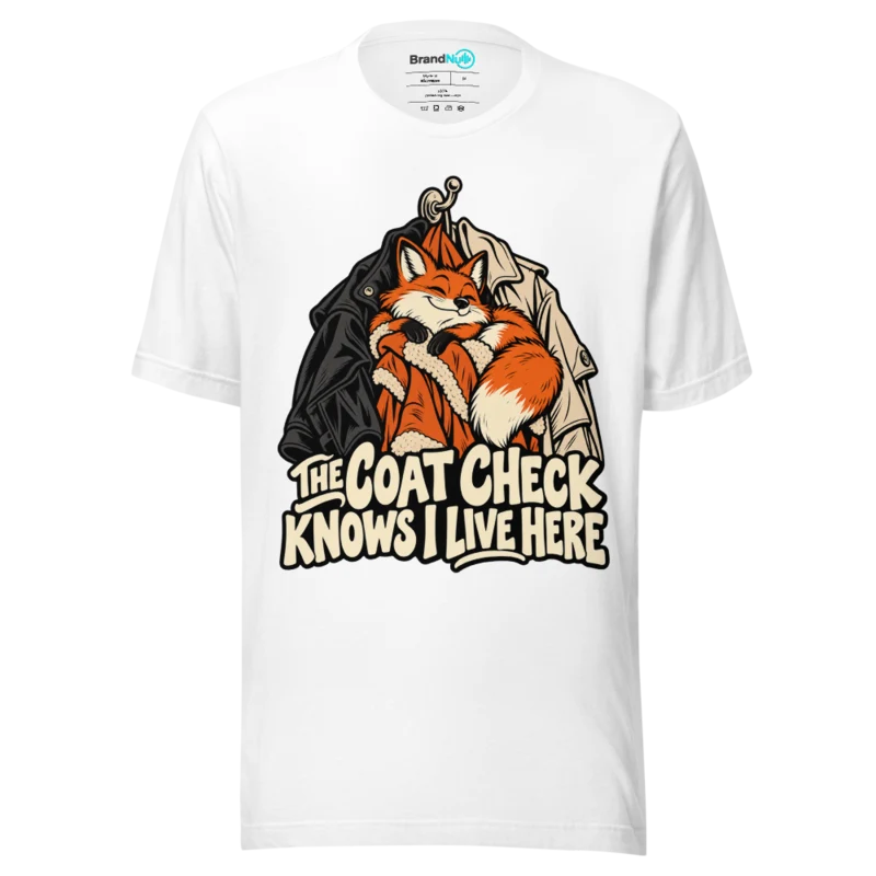 THE COAT CHECK KNOWS I LIVE HERE T Shirt - White