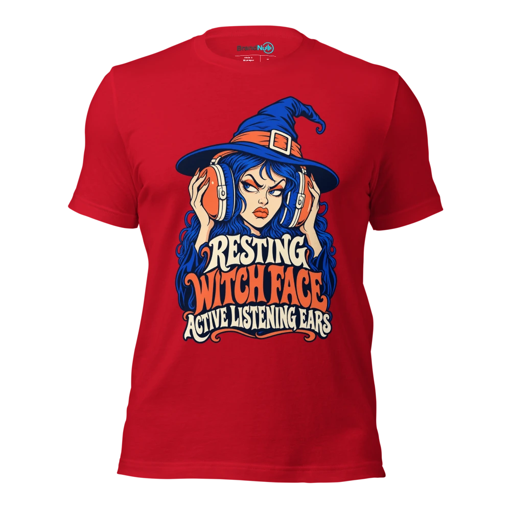 RESTING WITCH FACE ACTIVE LISTENING EARS T Shirt Red Front