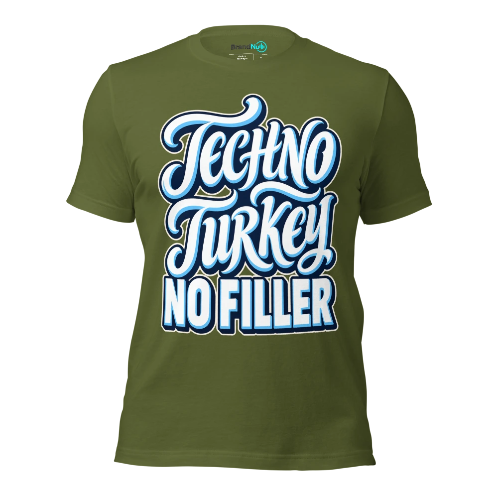 TECHNO TURKEY NO FILLER T Shirt Olive Front