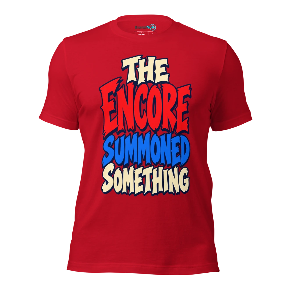 THE ENCORE SUMMONED SOMETHING T Shirt Red Front