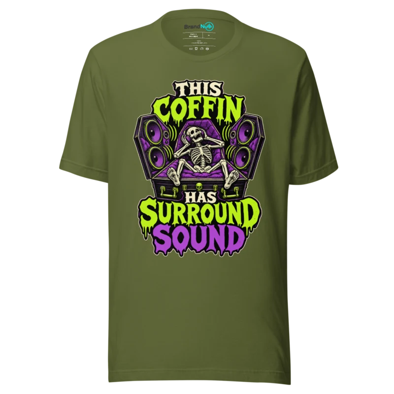 THIS COFFIN HAS SURROUND SOUND T Shirt - Olive
