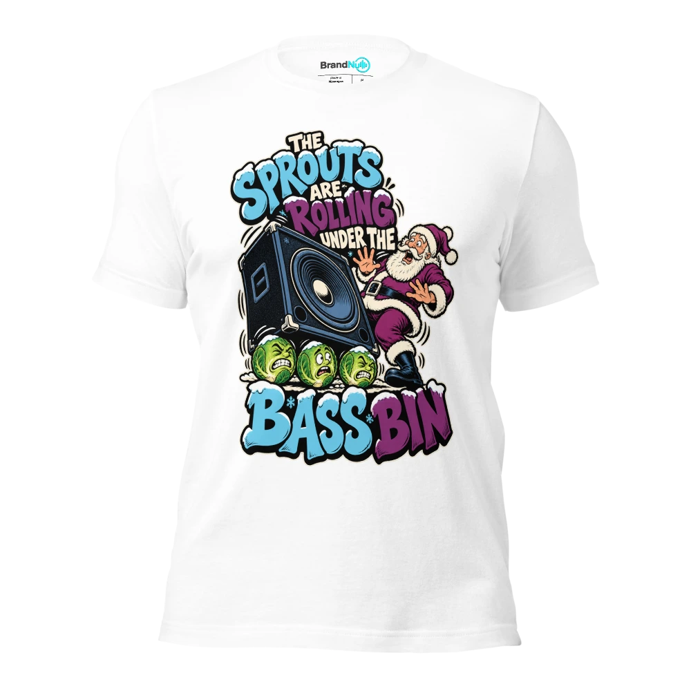 THE SPROUTS ARE ROLLING UNDER THE BASS BIN T Shirt White Front