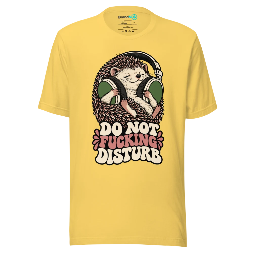 DO NOT FUCKING DISTURB T Shirt Yellow Front