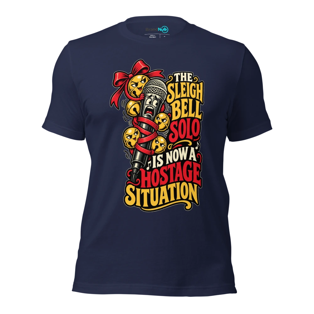 THE SLEIGH BELL SOLO IS NOW A HOSTAGE SITUATION T Shirt Navy Front