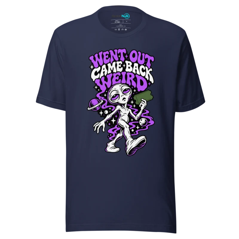 WENT OUT CAME BACK WEIRD T Shirt - Navy