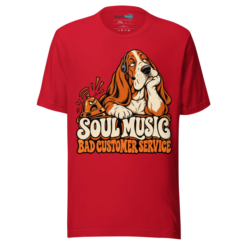 SOUL MUSIC BAD CUSTOMER SERVICE T Shirt Red Front