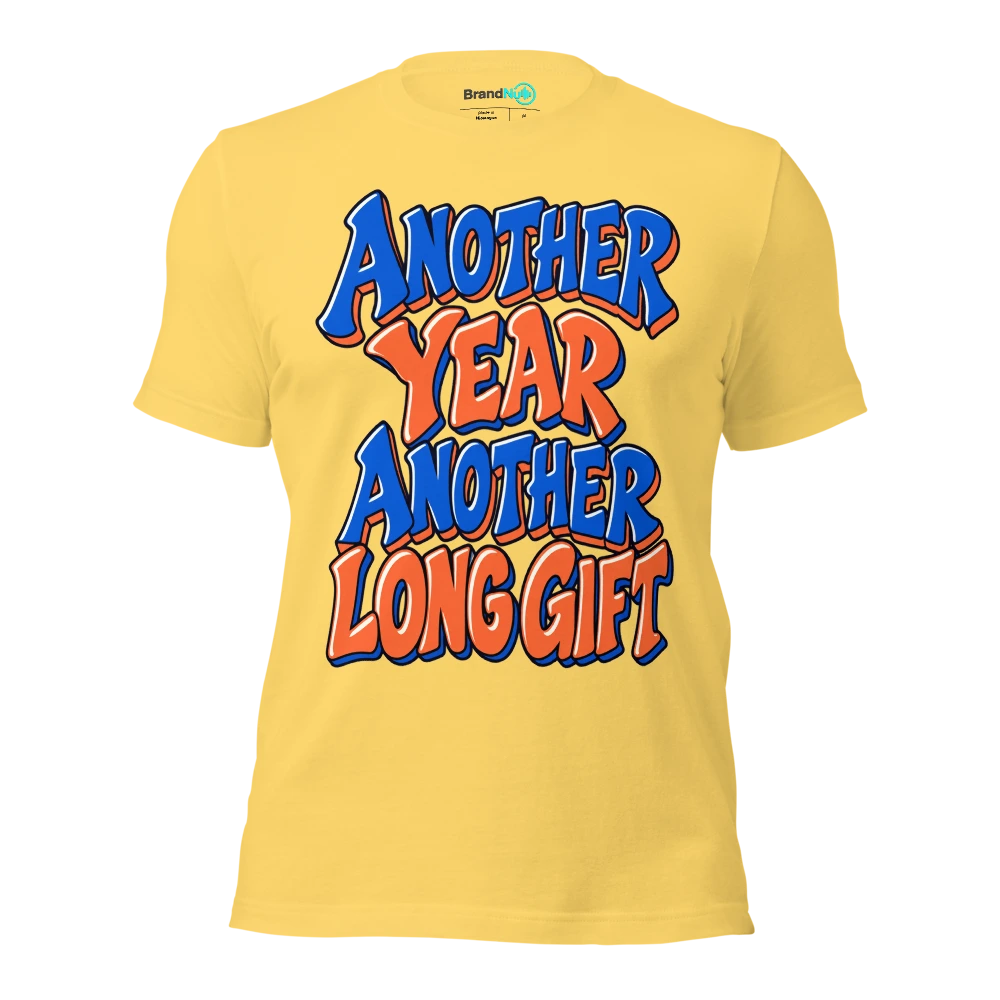 ANOTHER YEAR ANOTHER LONG GIFT T Shirt Yellow Front