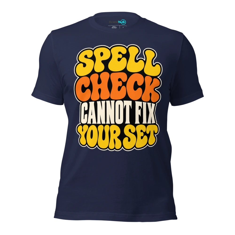 SPELL CHECK CANNOT FIX YOUR SET T Shirt - Navy - front - Ghost 2