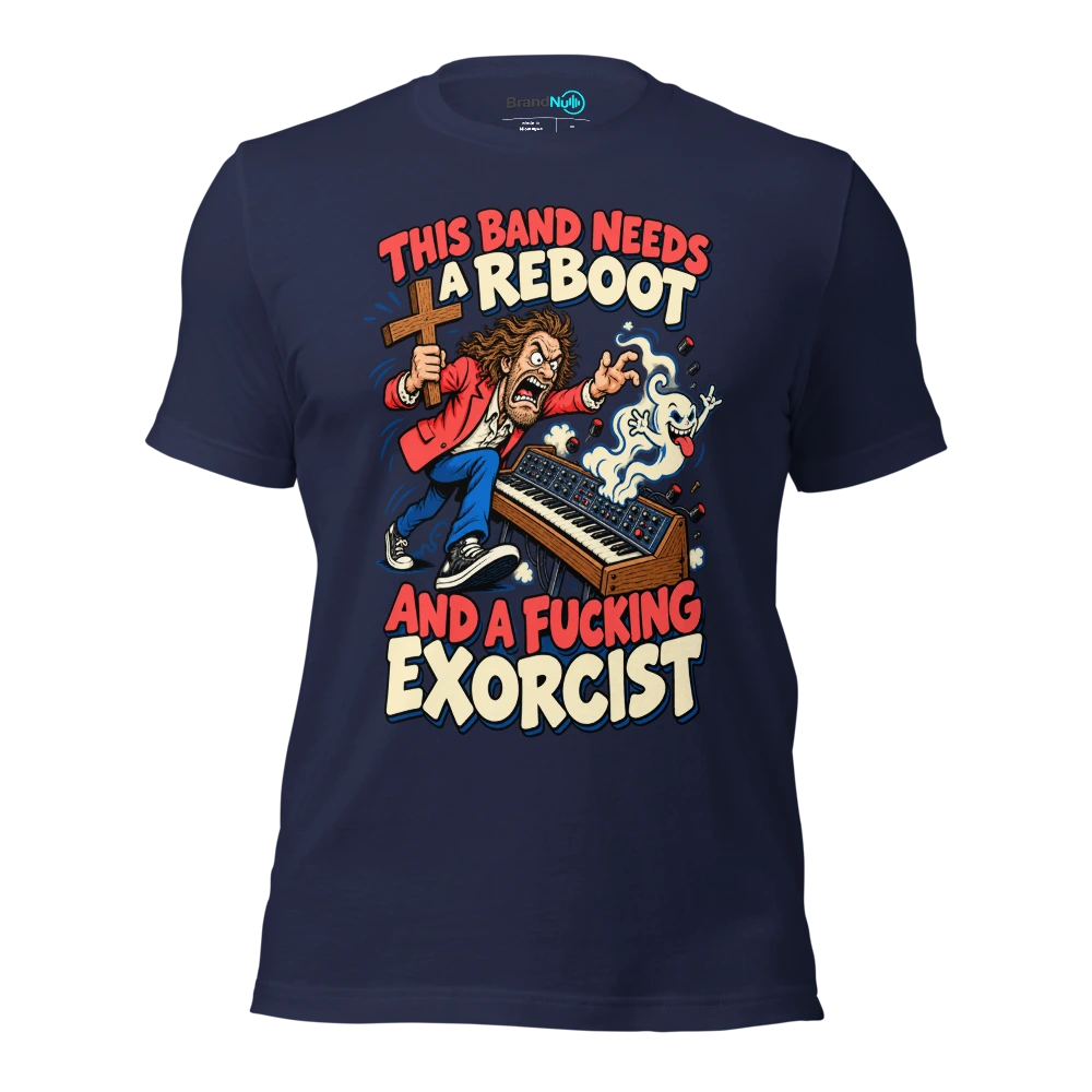 THIS BAND NEEDS A REBOOT AND A FUCKING EXORCIST T Shirt Navy Front