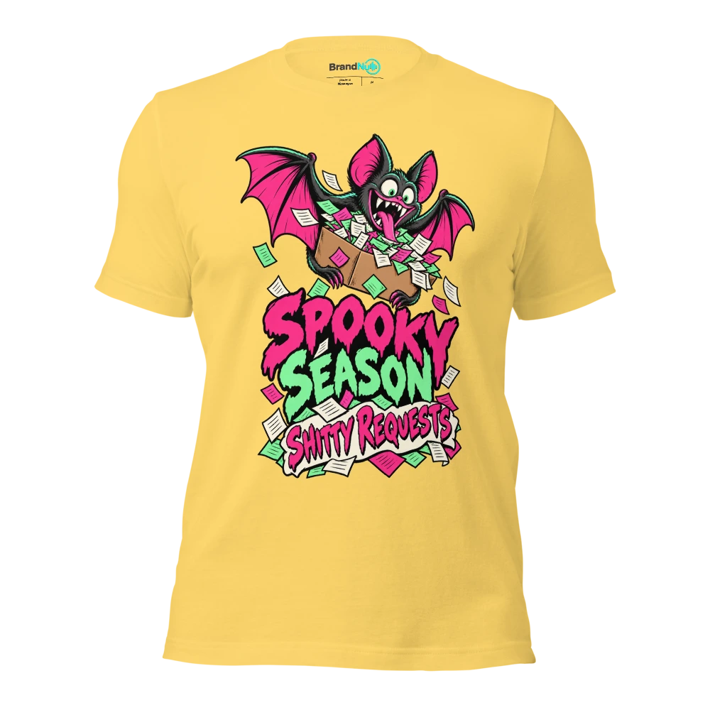 SPOOKY SEASON SHITTY REQUESTS T Shirt Yellow Front