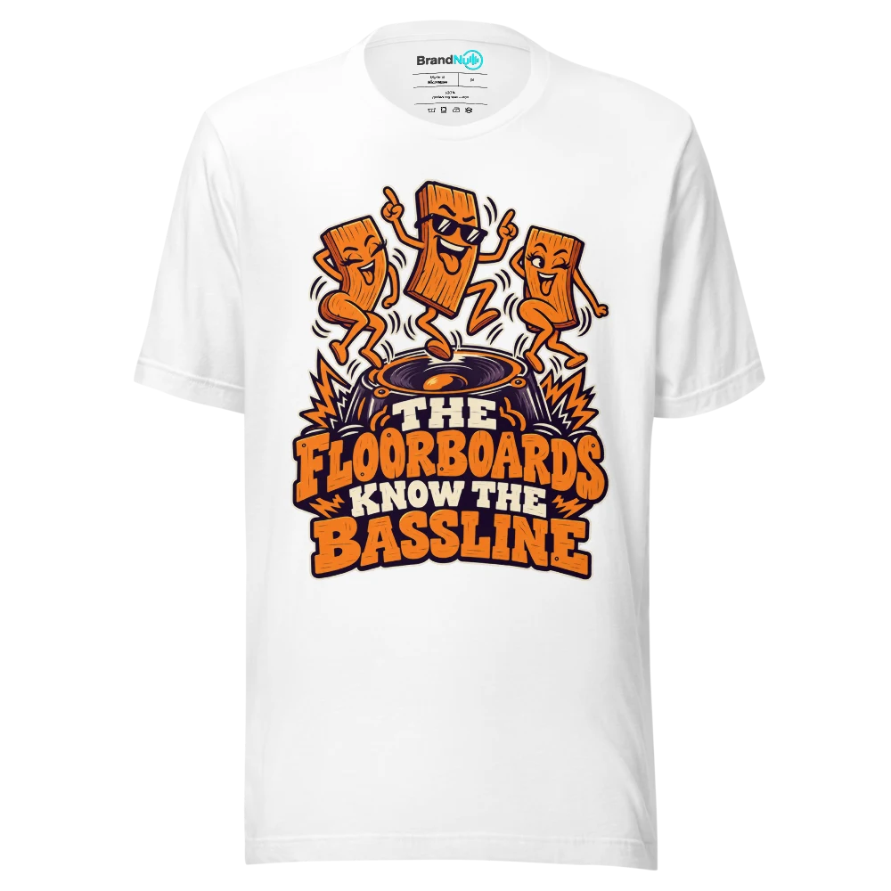 THE FLOORBOARDS KNOW THE BASSLINE T Shirt White Front