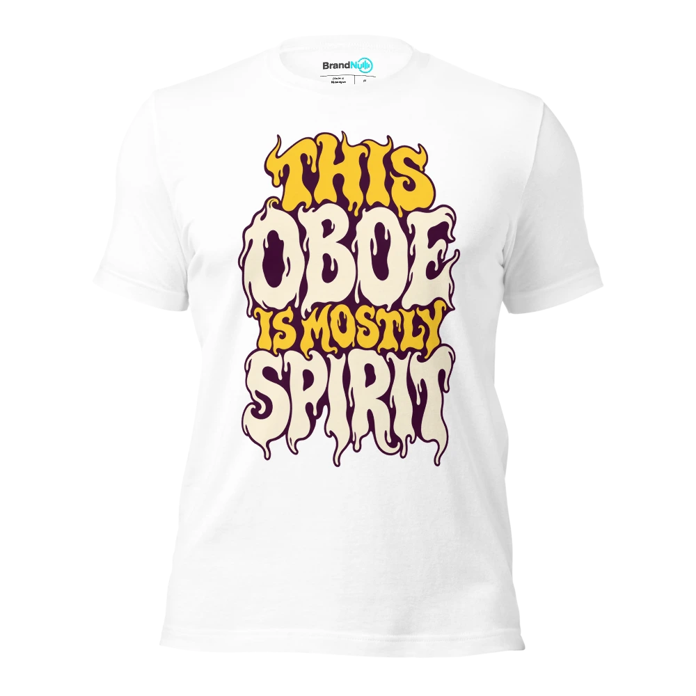 THIS OBOE IS MOSTLY SPIRIT T Shirt White Front