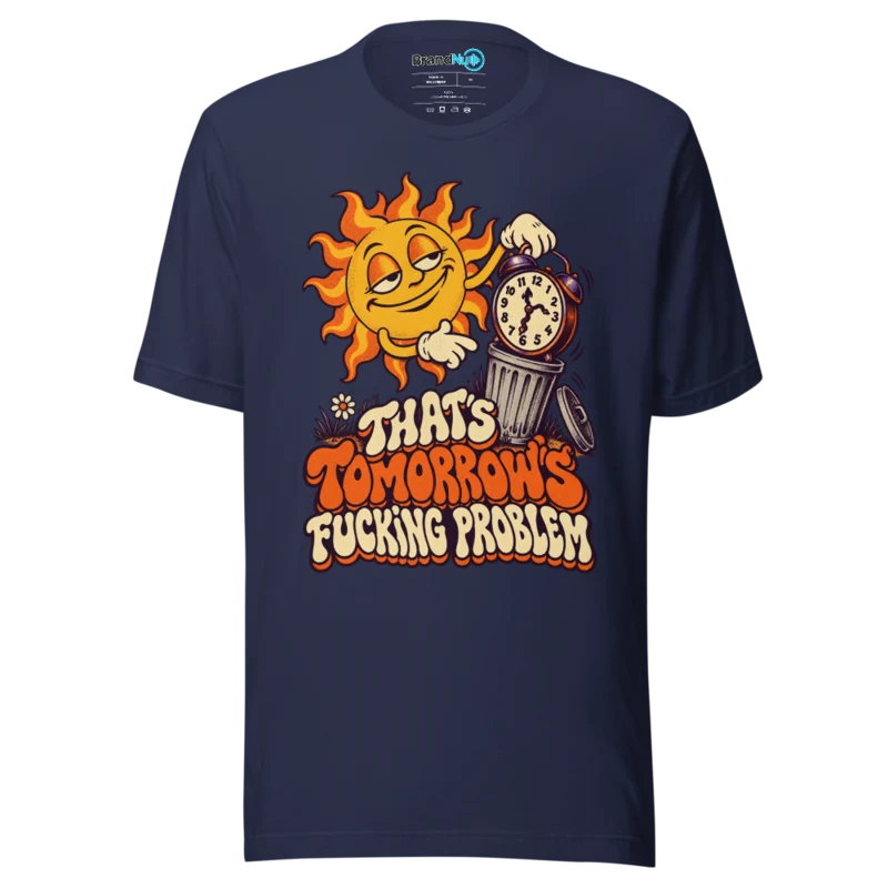 BrandNu Tomorrow's Problem – Rave Slogan T-Shirt - Navy