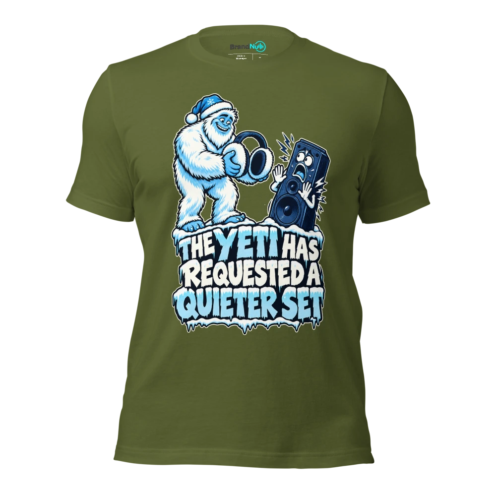 THE YETI HAS REQUESTED A QUIETER SET T Shirt Olive Front
