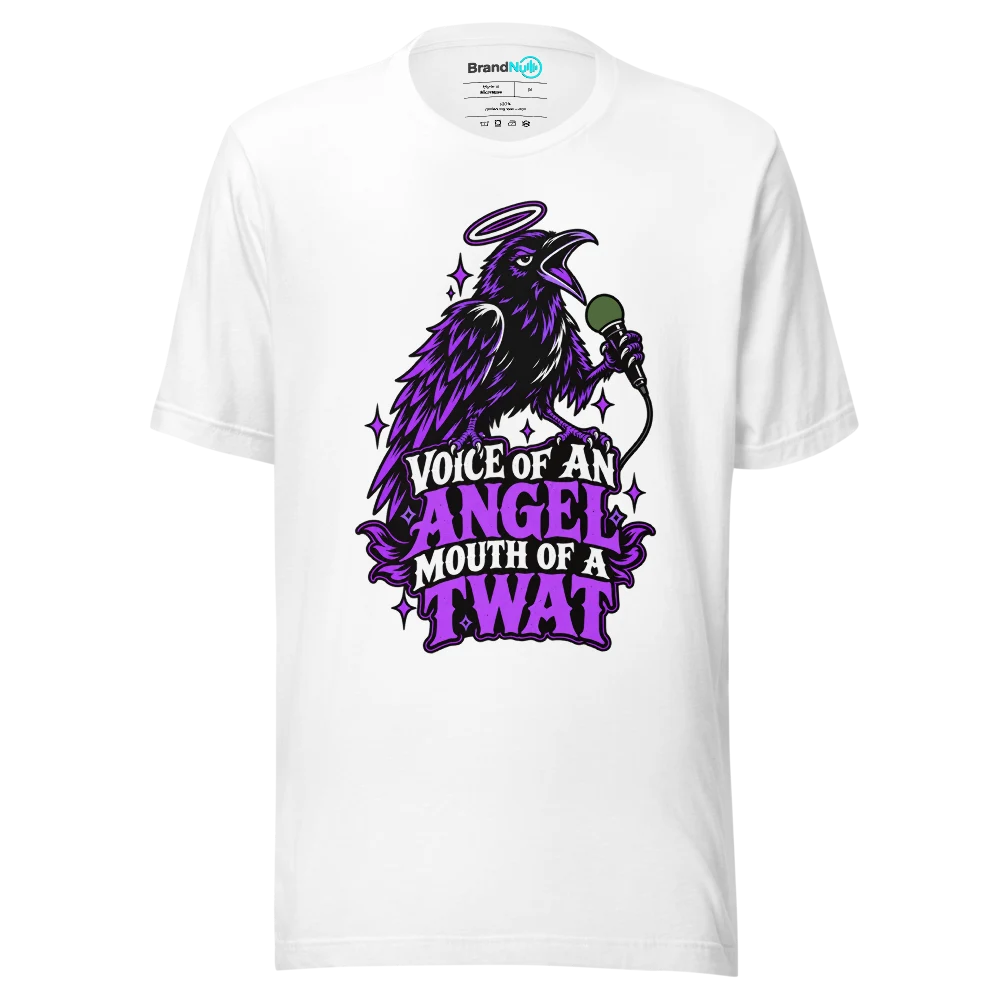 VOICE OF AN ANGEL MOUTH OF A TWAT T Shirt