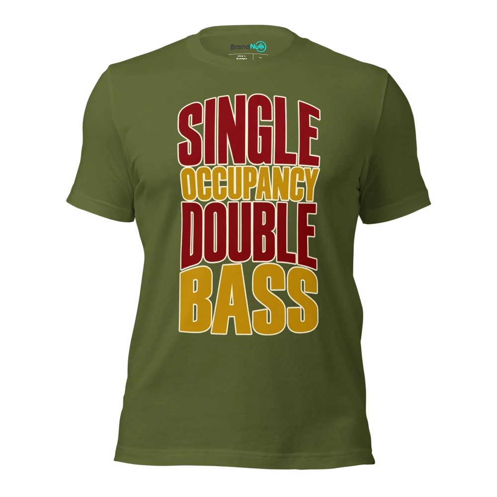 SINGLE OCCUPANCY DOUBLE BASS T Shirt Olive Front