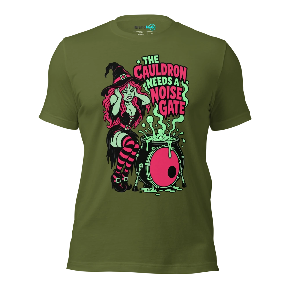 THE CAULDRON NEEDS A NOISE GATE T Shirt Olive Front