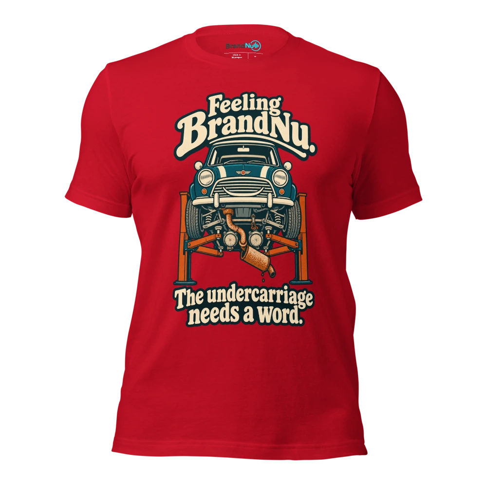 Feeling BrandNu. The undercarriage needs a word T Shirt Red Front