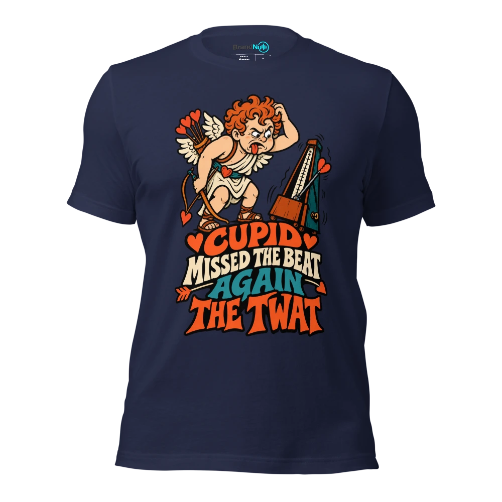 CUPID MISSED THE BEAT AGAIN THE TWAT T Shirt Navy Front
