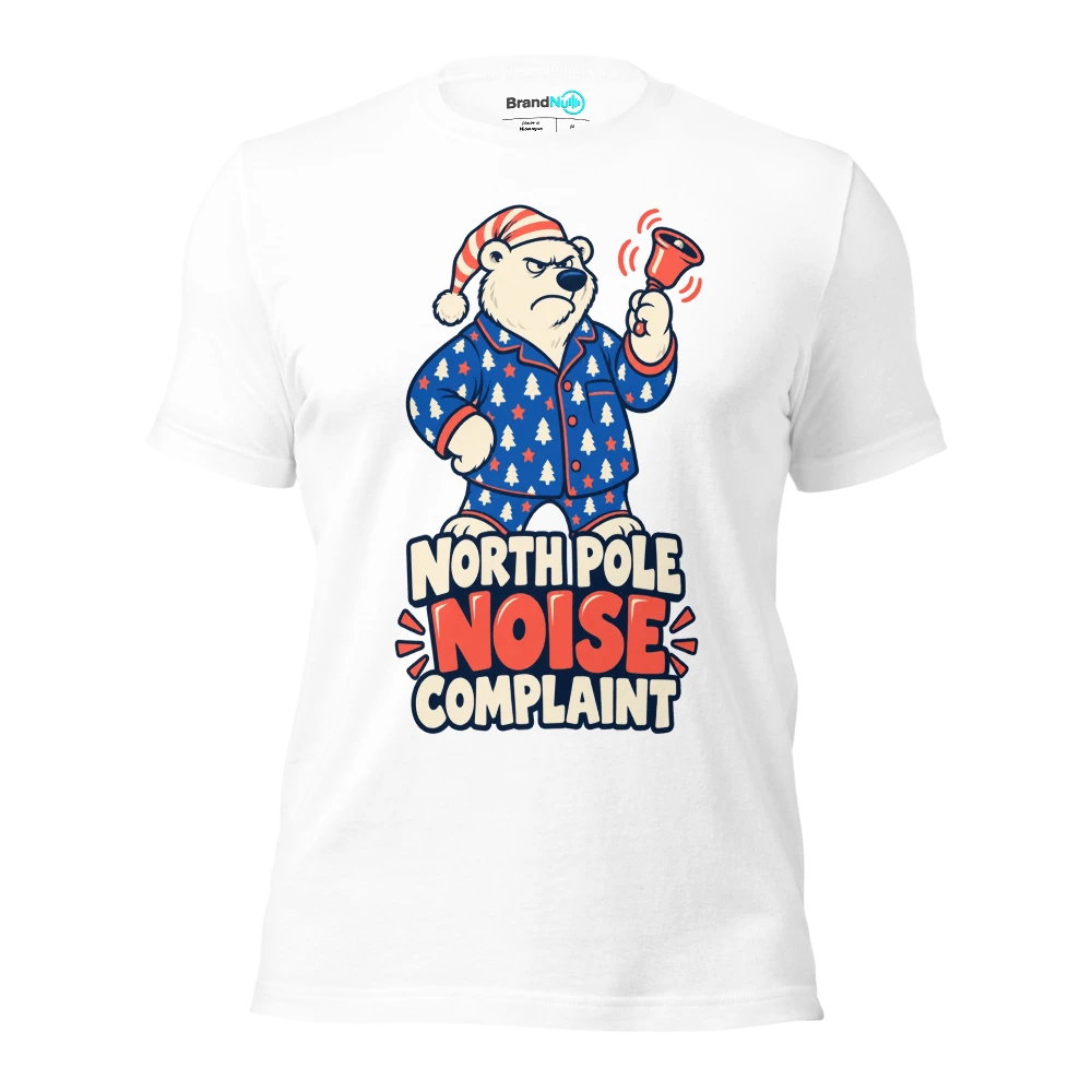 NORTH POLE NOISE COMPLAINT T Shirt White Front