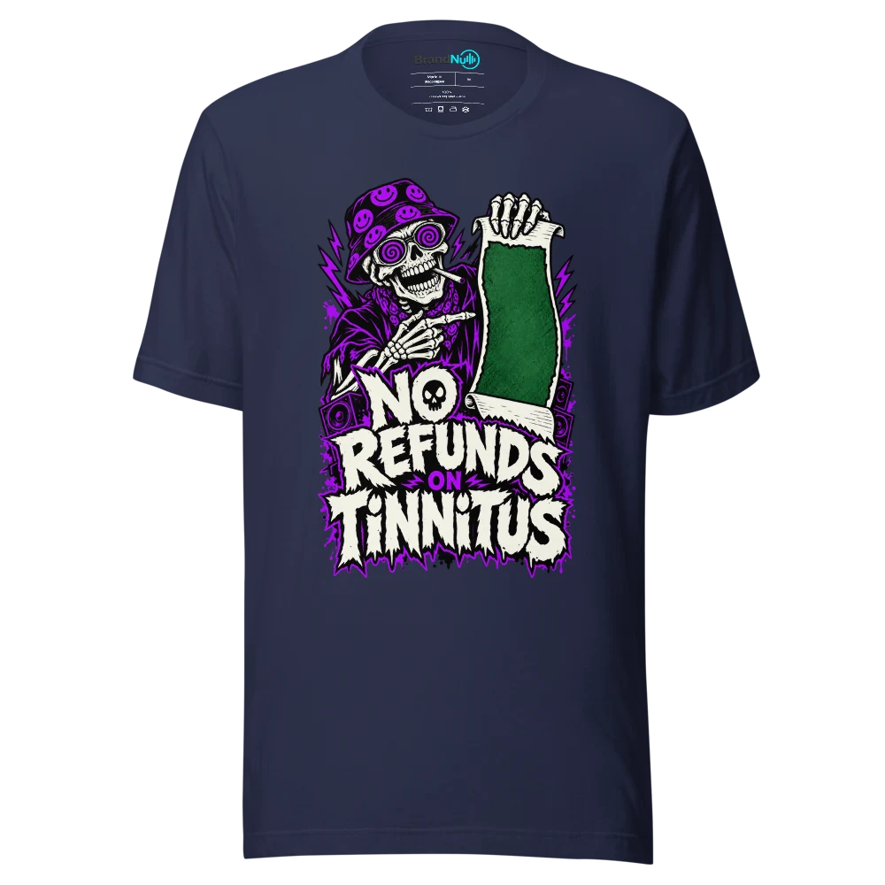 NO REFUNDS ON TINNITUS T Shirt Navy Front
