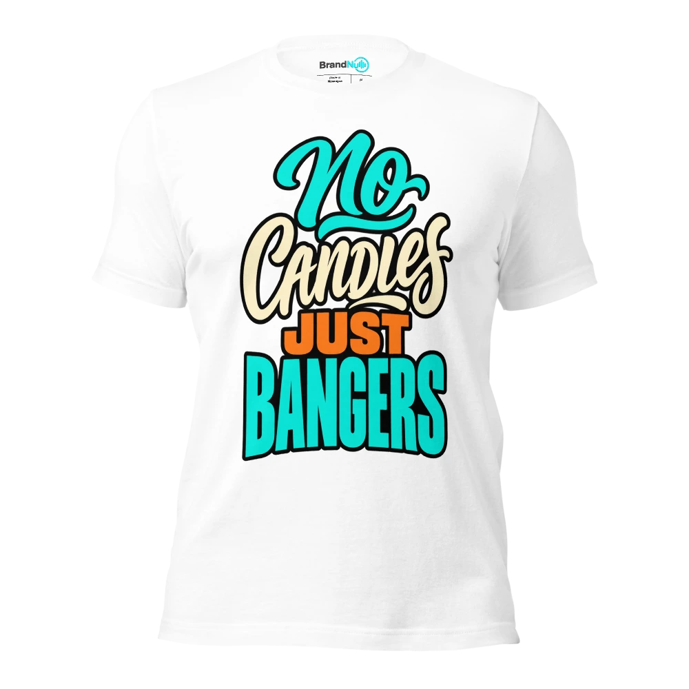 NO CANDLES JUST BANGERS T Shirt White Front