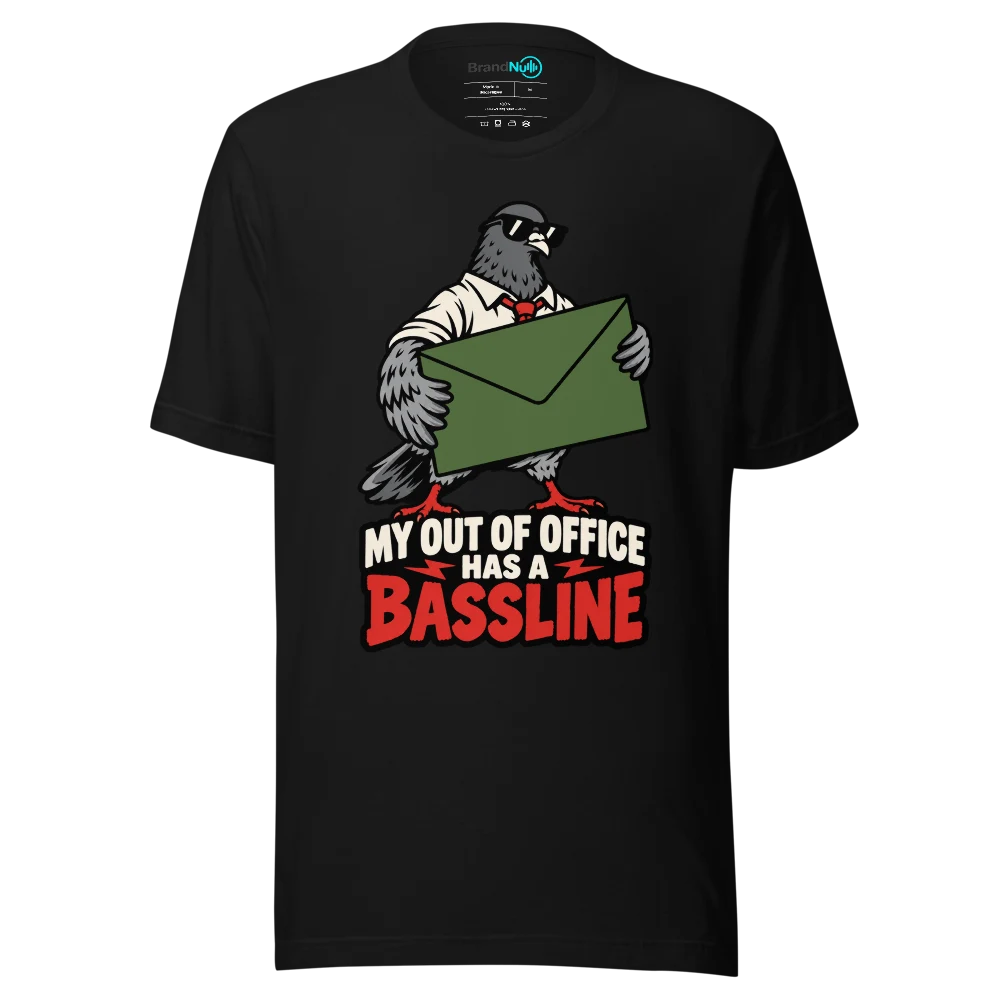 MY OUT OF OFFICE HAS A BASSLINE T Shirt Black Front