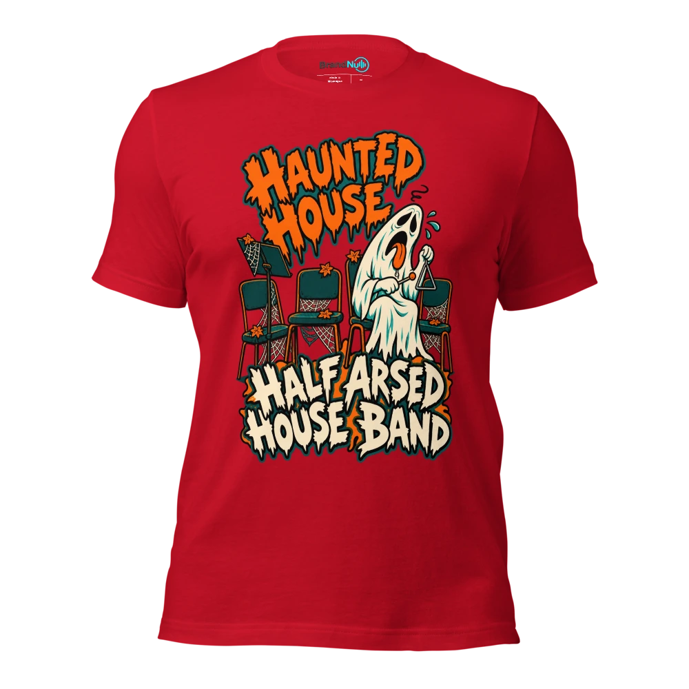 HAUNTED HOUSE HALF ARSED HOUSE BAND T Shirt Red Front