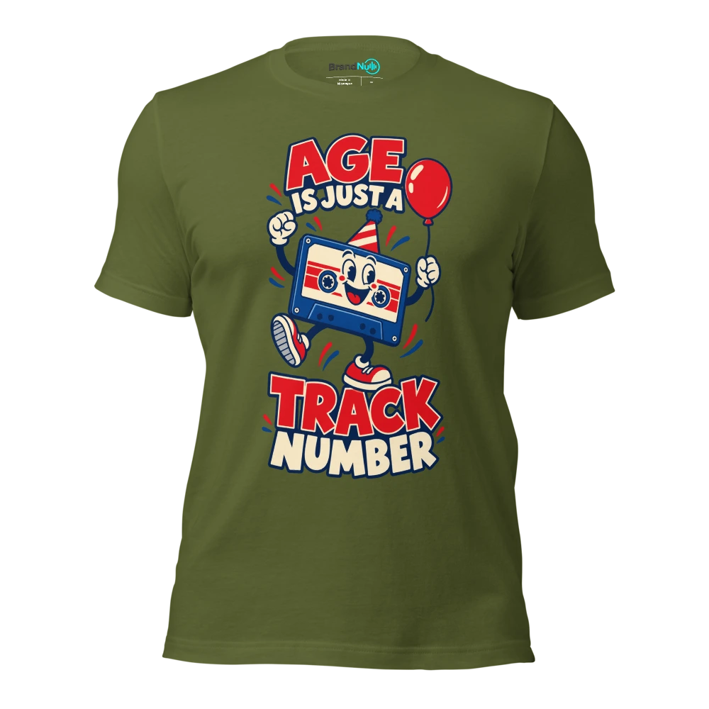 AGE IS JUST A TRACK NUMBER T Shirt Olive Front