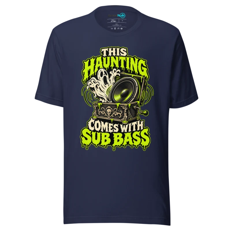 THIS HAUNTING COMES WITH SUB BASS T Shirt - Navy